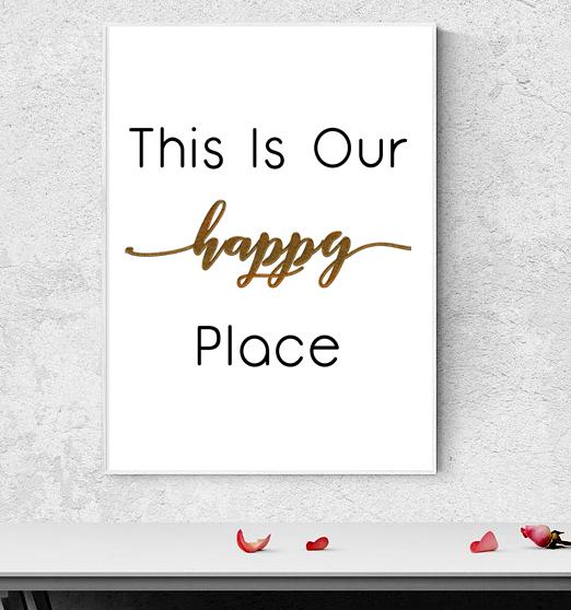 This Is Our Happy Place Poster Prints Wall Arts Typography Wall Decor (No Frame) - Posters 2