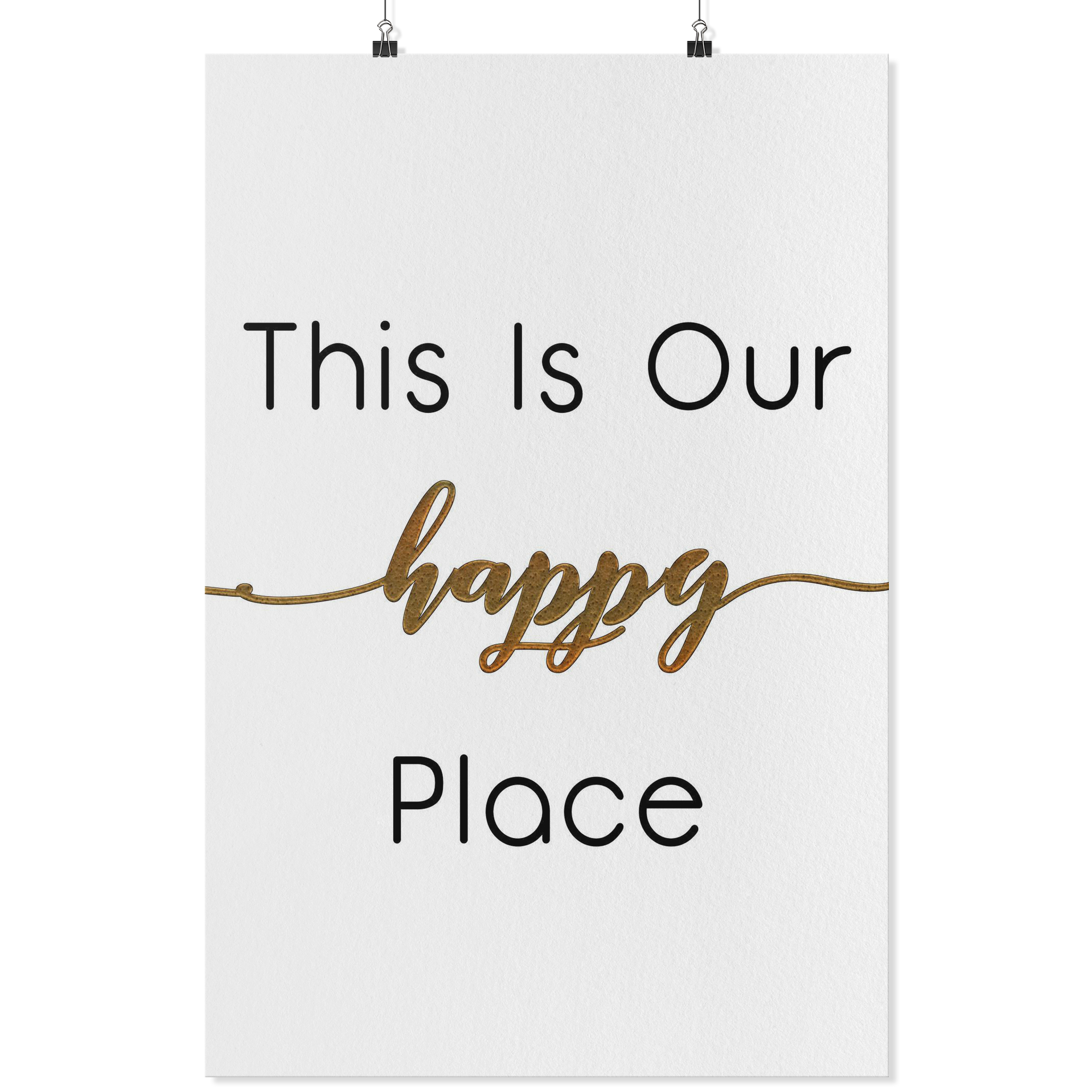 This Is Our Happy Place Poster Prints Wall Arts Typography Wall Decor (No Frame) - 24X36 - Posters 2