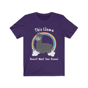 This Llama Doesn't Want Your Drama - Llama T-Shirt - Unisex Jersey Short Sleeve Tee